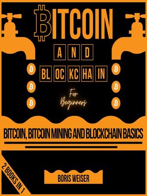 cover image of Bitcoin and Blockchain For Beginners